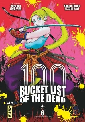 BUCKET LIST OF THE DEAD - Tome 6