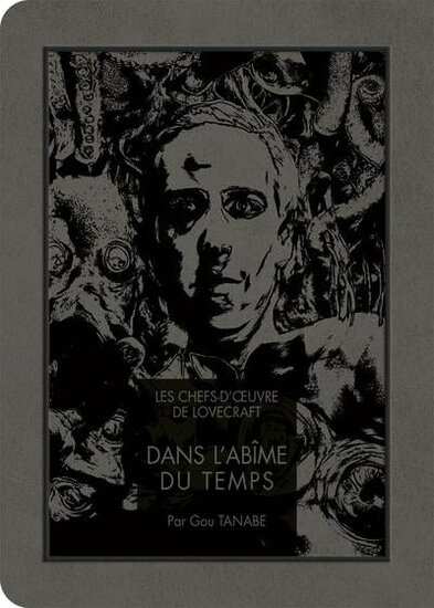 LES CHEFS D&#039;OEUVRE DE LOVECRAFT - Dans l&#039;abime du temps