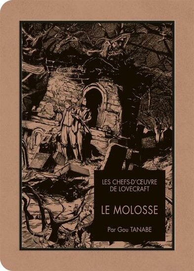 LES CHEFS D&#039;OEUVRE DE LOVECRAFT - Le molosse