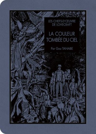 LES CHEFS D&#039;OEUVRE DE LOVECRAFT - La couleur tomb?e du ciel