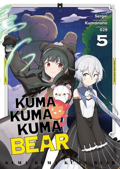 KUMA KUMA KUMA BEAR - Tome 5