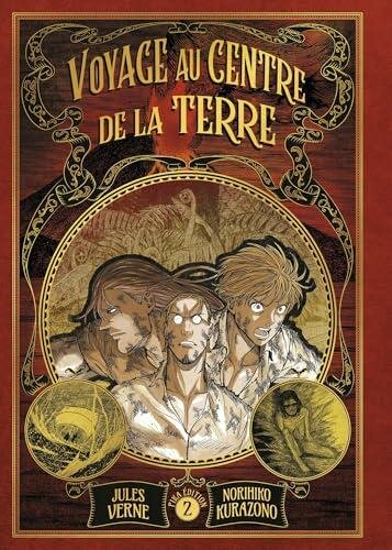 VOYAGE AU CENTRE DE LA TERRE - Tome 2 - Edition Deluxe (Manga)