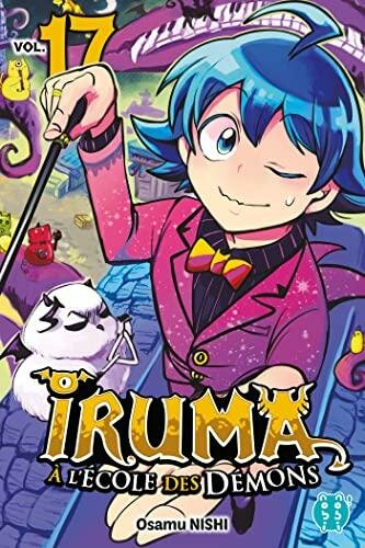 IRUMA A L&#039;ECOLE DES DEMONS - Tome 17