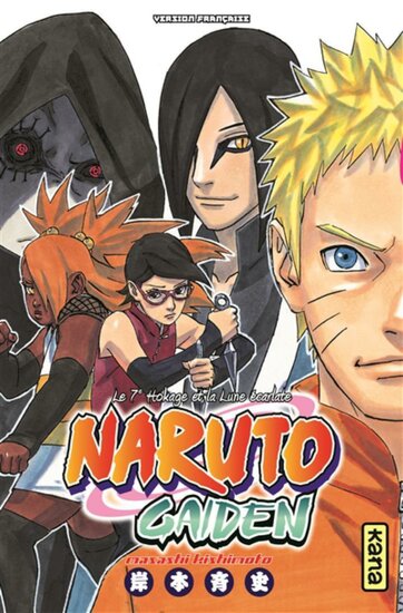 NARUTO GAIDEN - Le 7?me Hokage et la Lune ?carlate - One-shot