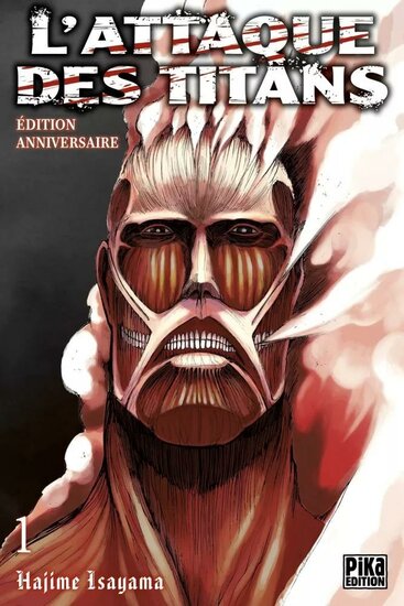 L&#039;ATTAQUE DES TITANS - Tome 1 - EDITION 10?me ANNIVERSAIRE