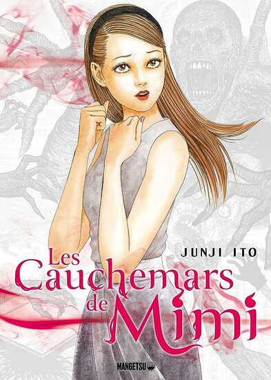 LES CAUCHEMARS DE MIMI - JUNJI ITO