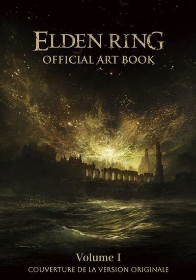 L&#039;ART DE ELDEN RING - VOLUME 1