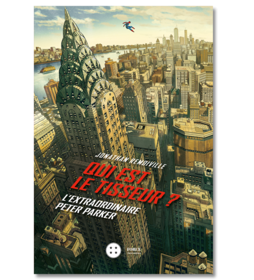 QUI EST LE TISSEUR ? - L?INCROYABLE PETER PARKER