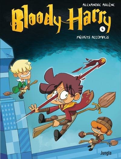 BLOODY HARRY - M?faits accomplis -  Tome 4