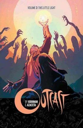 OUTCAST Vol 03 - LIttle Light