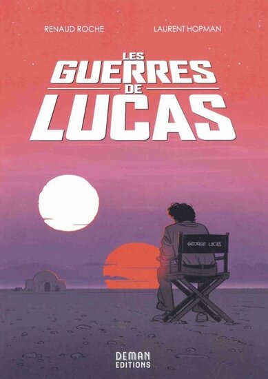 STAR WARS - LES GUERRES DE LUCAS - Episode 1