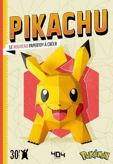 PIKACHU - UN PAPERTOY A CREER - Tome 2