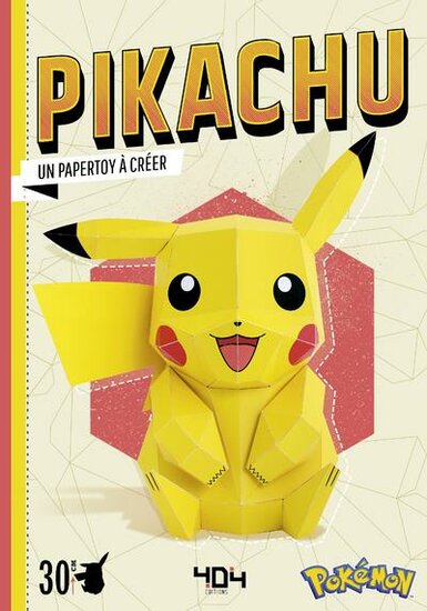 PIKACHU - UN PAPERTOY A CREER - Tome 1