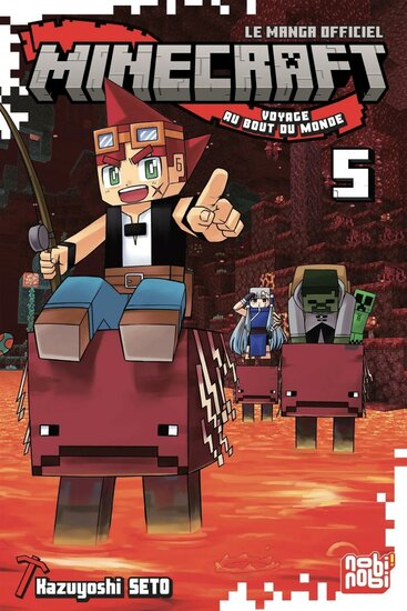 MINECRAFT - Le manga officiel - Voyage au bout du monde - Tome 5