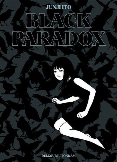 BLACK PARADOX - JUNJI ITO - Edition Prestige