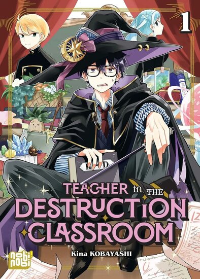 TEACHER IN THE DESTRUCTION CLASSROOM - Tome 1