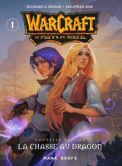 WARCRAFT - LA TRILOGIE DU PUITS DE SOLEIL - Tome 1 - Nouvelle ?dition