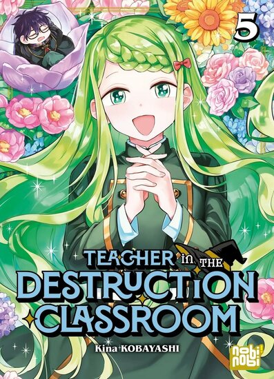 TEACHER IN THE DESTRUCTION CLASSROOM - Tome 5 TEACHER IN THE DESTRUCTION CLASSROOM - Tome 5