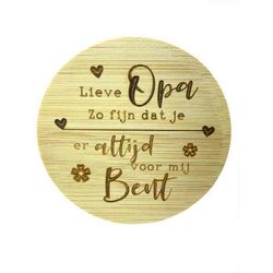 Bamboe deksel - Lieve Opa zo fijn dat je er altijd voor me bent