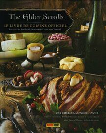 THE ELDER SCROLLS : Le livre de cuisine officiel - Tome 1