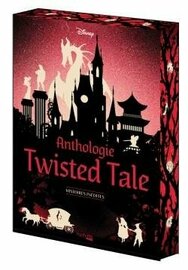 Anthologie Twisted Tale Disney - Histoires in?dites
