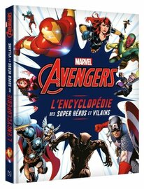 MARVEL - L'encyclop?die des Super-H?ros et Vilains