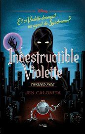 Twisted Tale Disney - Indestructible Violette