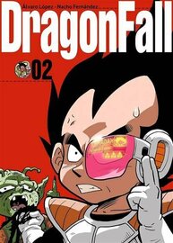 DRAGON FALL ULTIMATE - Tome 2