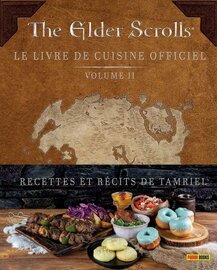 THE ELDER SCROLLS : Le livre de cuisine officiel - Tome 2