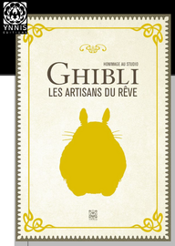 HOMMAGE AU STUDIO GHIBLI - Nouvelle ?dition cartonn?e