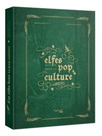 LES ELFES DANS LA POP CULTURE