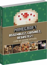 MINECRAFT - LIVRE DE CUISINE OFFICIEL