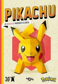 PIKACHU - UN PAPERTOY A CREER - Tome 2