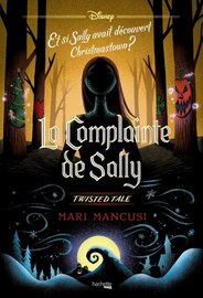 Twisted Tale Disney - La complainte de Sally